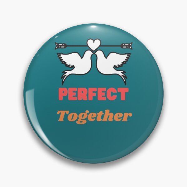 Item preview, Perfect  Together- Valentine Day Gift designed and sold by Lorify.