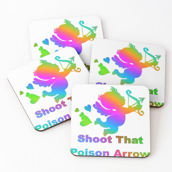 Item preview, Cupid Shoot That Poison Arrow designed and sold by KATKattalestv.