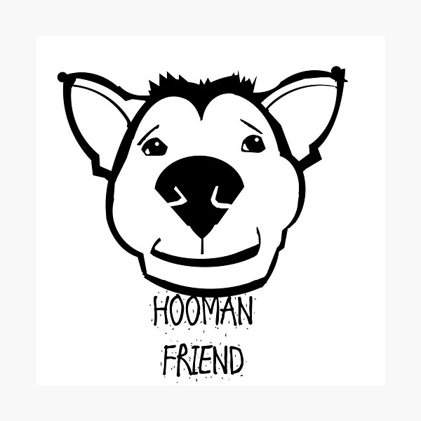 Item preview, Hooman Friend designed and sold by MisSomthink.