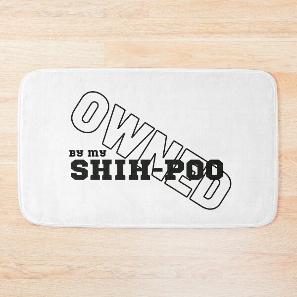 Item preview, Owned By My Shih-Poo designed and sold by Labradoodlesetc.