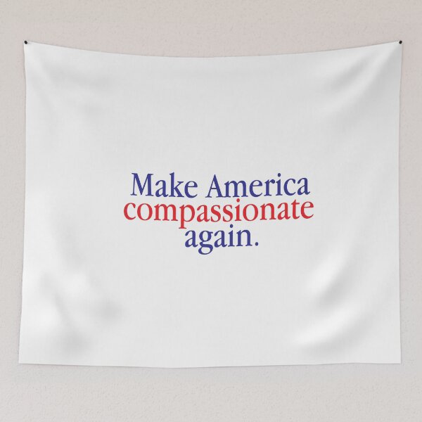 Item preview, Make America Compassionate Again. designed and sold by ArtofDissent.