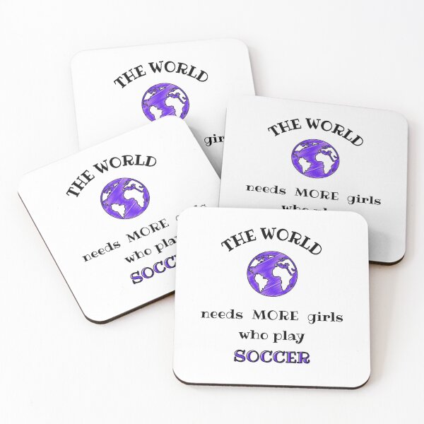 Item preview, The world needs more girls who play soccer designed and sold by TheGreenGoat.