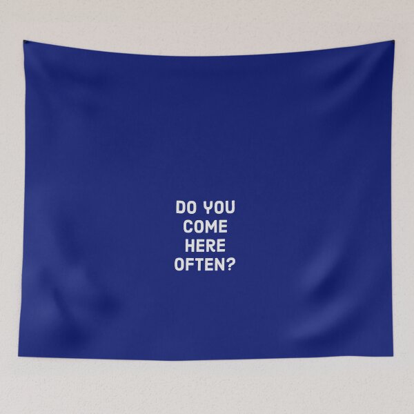 Item preview, Do you come here often? - White text designed and sold by FunkiFunki.