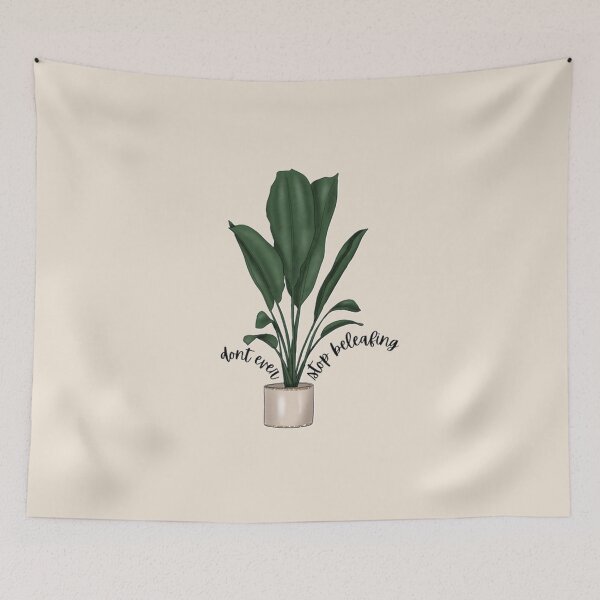 Item preview, dont ever stop beleafing - for plant lovers designed and sold by MNCO.