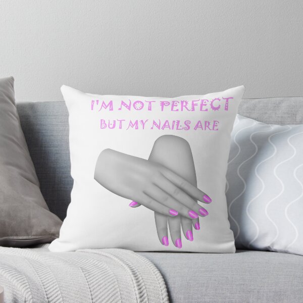 Item preview, I'm not perfect but my nails are designed and sold by Skipperatthebay.