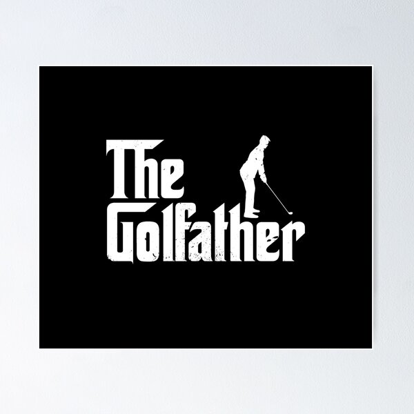 Item preview, THE GOLFATHER Fathers day Golf Player funny gift designed and sold by JulianoZn97.