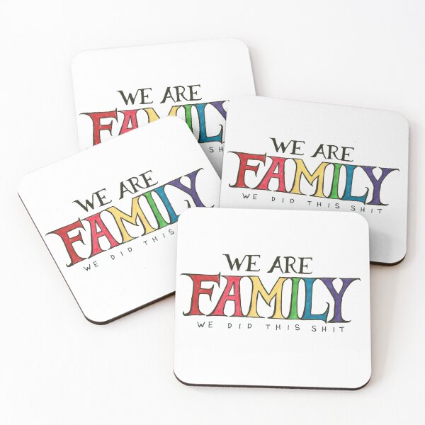 Item preview, We Are Family - We Did This Shit - Rainbow Flag designed and sold by The White Bat.