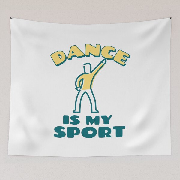 Item preview, Dance Is My Sport designed and sold by csoDesign.