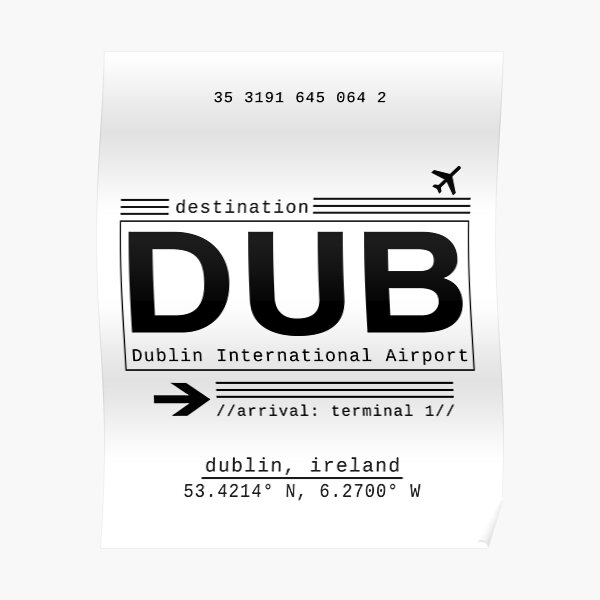 DUB Dublin International Airport Poster