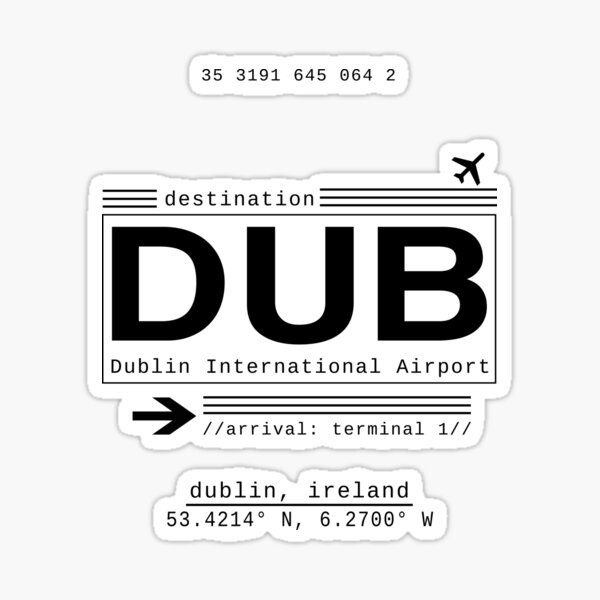 DUB Dublin International Airport Sticker