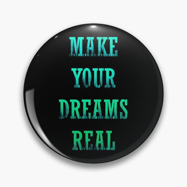 Item preview, Make your Dreams Real quote - Green designed and sold by NissaArt.