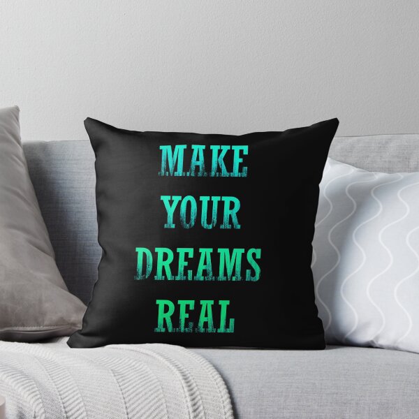 Item preview, Make your Dreams Real quote - Green designed and sold by NissaArt.