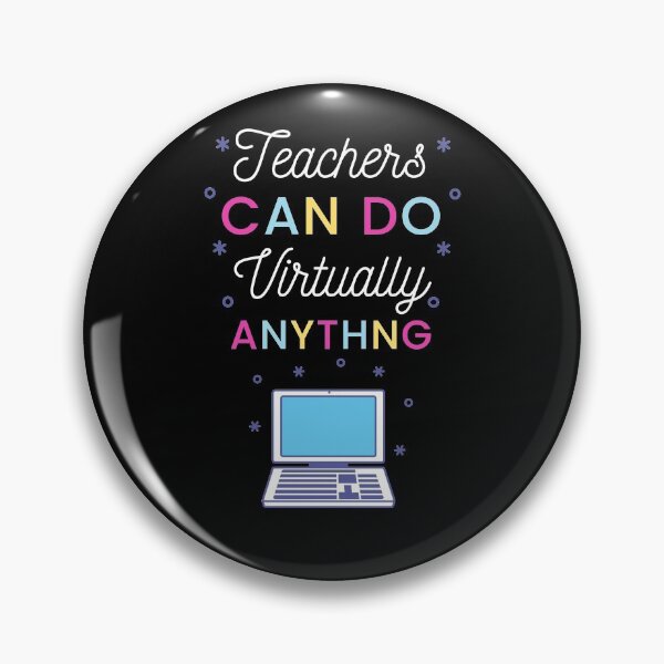 Item preview, Teachers Can Do Virtually Anything Virtual Teaching Educate designed and sold by trendo.