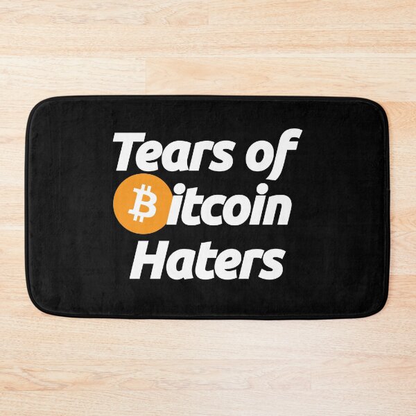 Item preview, Tears of Bitcoin Haters - Crypto Btc Blockchain Currency Quote designed and sold by elhefe.