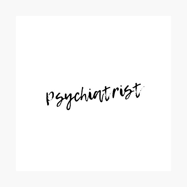 Item preview, psychiatrist designed and sold by venus-ian.