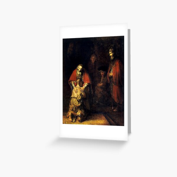 Rembrandt - The Return of the Prodigal Son Greeting Card