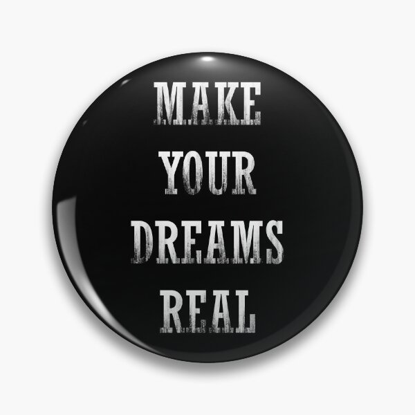 Item preview, Make your Dreams Real quote - White designed and sold by NissaArt.