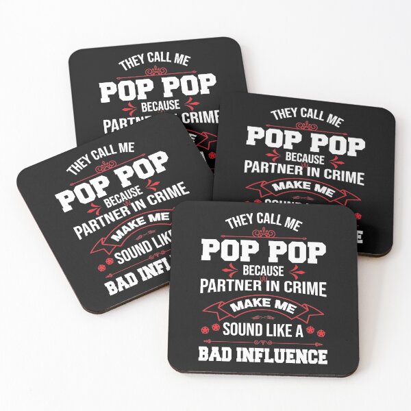 Item preview, They Call Me pop pop Because Partner In Crime Makes Me Sound Like A Bad Influence Funny Couples Gift designed and sold by WhiteTears.