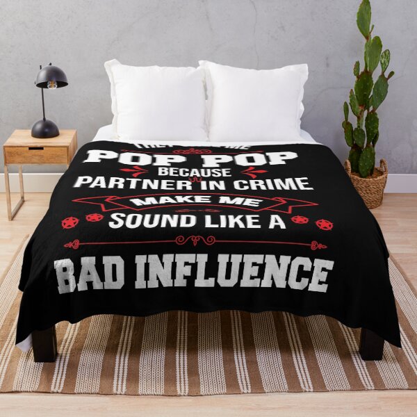 Item preview, They Call Me pop pop Because Partner In Crime Makes Me Sound Like A Bad Influence Funny Couples Gift designed and sold by WhiteTears.