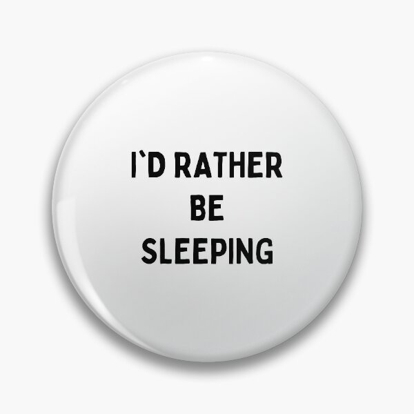 Item preview, I'd rather be sleeping designed and sold by Dope Trends ☑️.