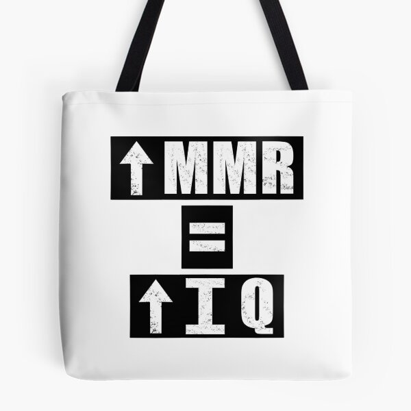 Item preview, High MMR = High IQ - White designed and sold by BusyMonkeys.