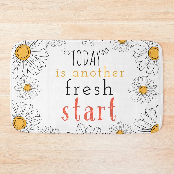 Item preview, Today Is Another Fresh Start designed and sold by hashnan21.