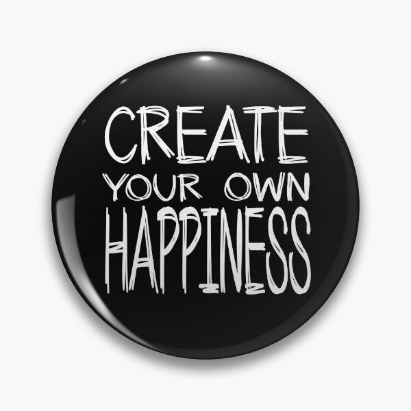 Item preview, Create Your Own Happiness  designed and sold by ART-SOUF.