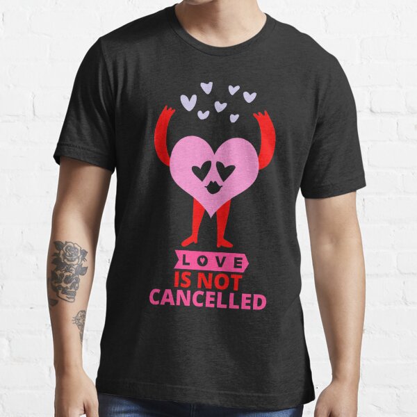 Love is not Cancelled - Luxury Xclusives