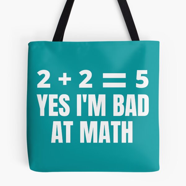 Item preview,   YES I'M BAD AT MATH designed and sold by CaptainPiku.