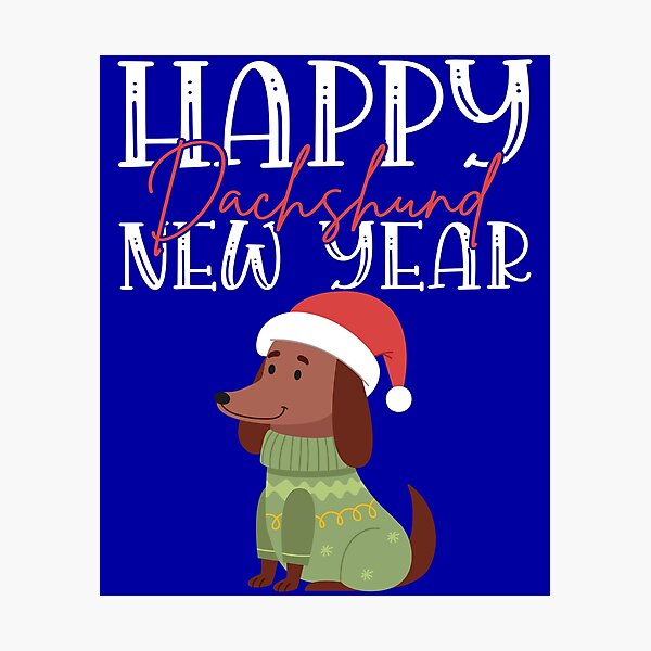 Item preview, Happy Dachshund Year! designed and sold by Wienerful.