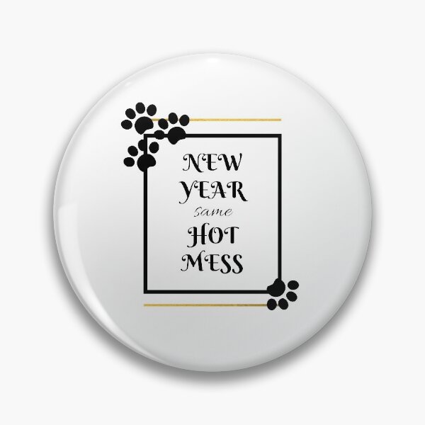 Item preview, New year same hot mess designed and sold by Dope Trends ☑️.