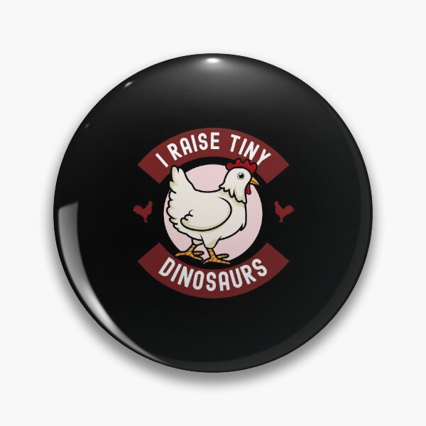 Item preview, I Raise Tiny Dinosaurs Chicken designed and sold by cool-merch.