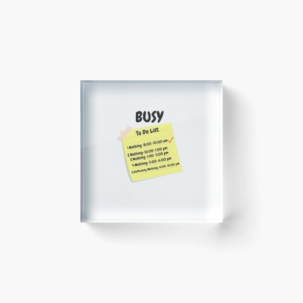Item preview, Busy Doing Nothing To Do List designed and sold by Freestylist.