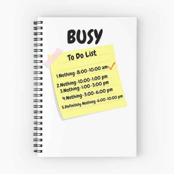Item preview, Busy Doing Nothing To Do List designed and sold by Freestylist.