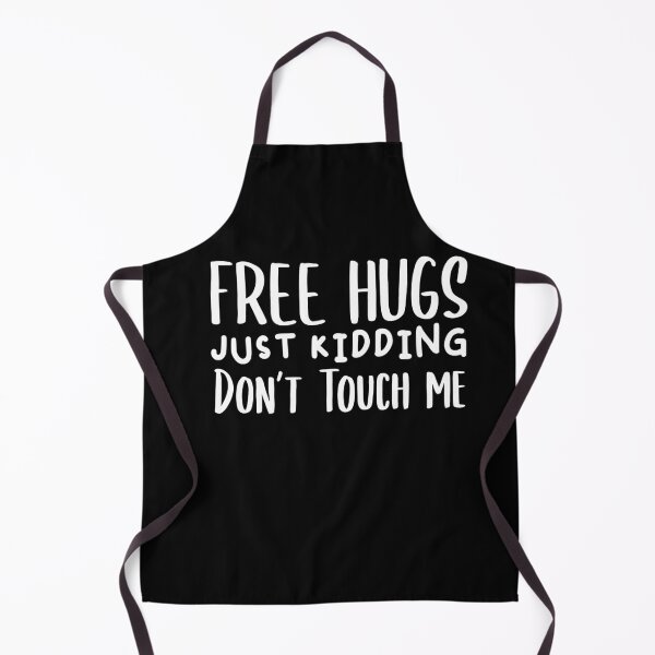Item preview, Free Hugs Just Kidding Don’t Touch me designed and sold by jacks-tees.