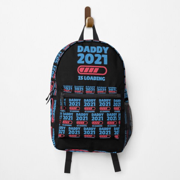 Item preview, Daddy 2021 Is Loading Indicator Bar designed and sold by MadMando.