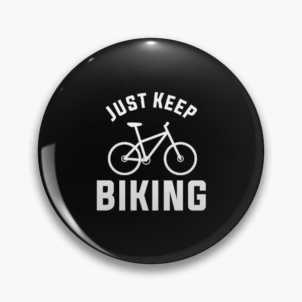 Item preview, Just Keep Biking designed and sold by cool-merch.