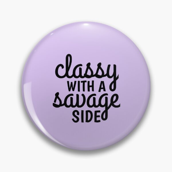 Item preview, classy with a savage side svg designed and sold by medbouk1.