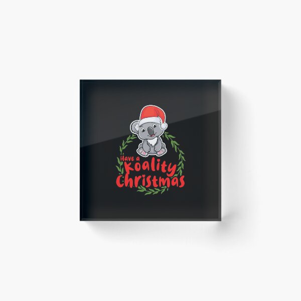Item preview, Have a Koality Christmas designed and sold by cool-merch.
