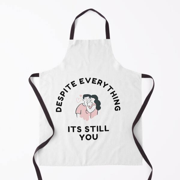 Item preview, Despite everything its still you sarcastic quote t shirt [P-DEI 23]  designed and sold by HIPNOTIZAR  CRAFTS.