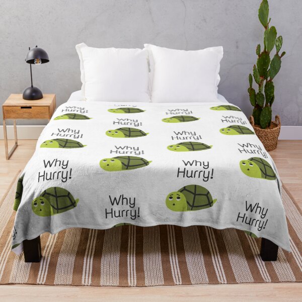 Item preview, Why Hurry! designed and sold by Zahranstore22.