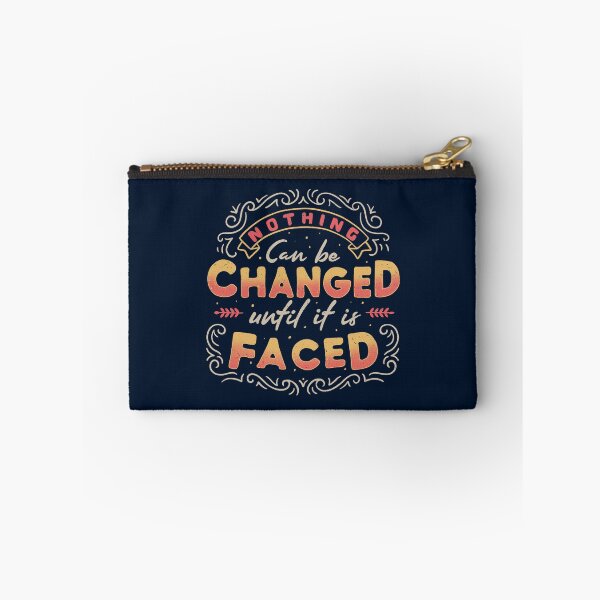 Item preview, Nothing Can Be Changed Until It Is Faced designed and sold by Tobe Fonseca®.