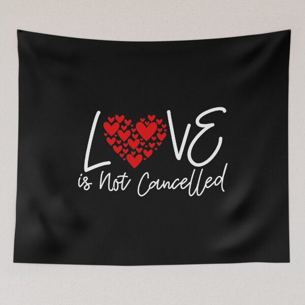 Item preview, Love is Not Cancelled designed and sold by cool-merch.