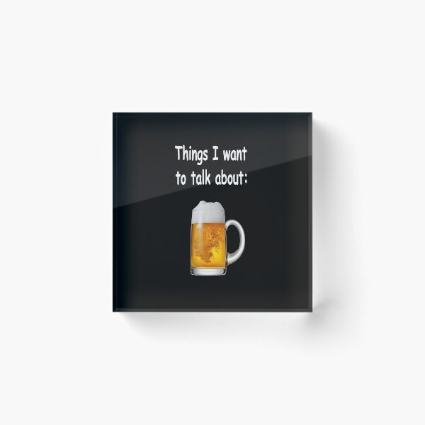 Item preview, Things I want to talk about - Beer designed and sold by NT99.