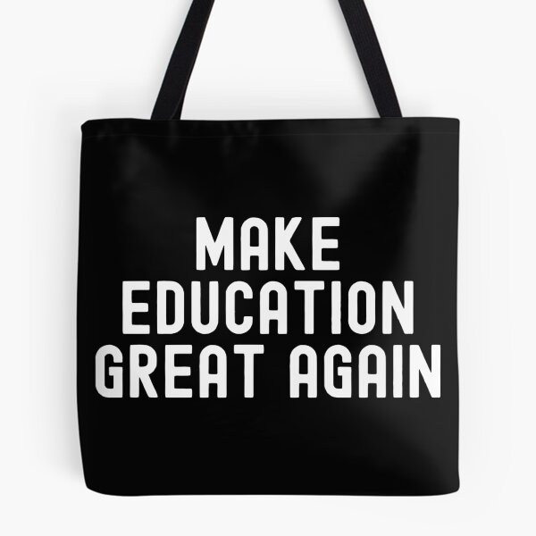 Item preview, Make Education Great Again designed and sold by cool-merch.