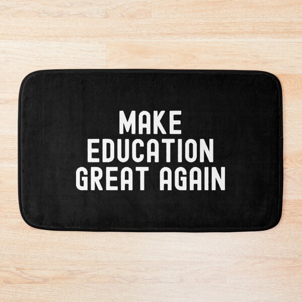 Item preview, Make Education Great Again designed and sold by cool-merch.