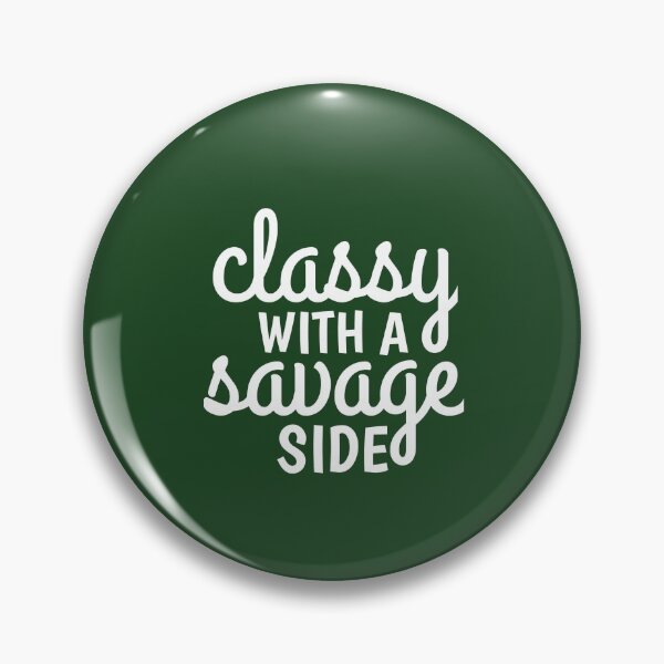 Item preview, Classy With A Savage Side SVG - Funny Quote SVG - Classy SVG - Sarcastic designed and sold by medbouk1.
