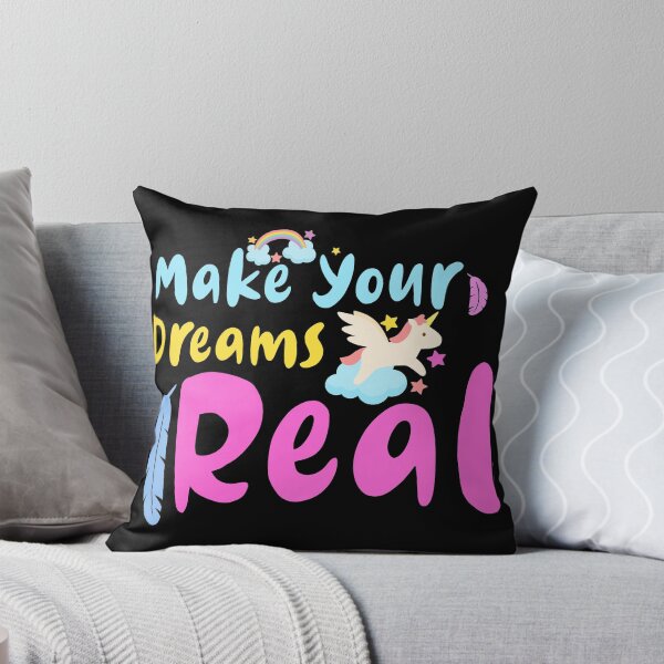 Item preview, Make Your Dreams Real designed and sold by cool-merch.