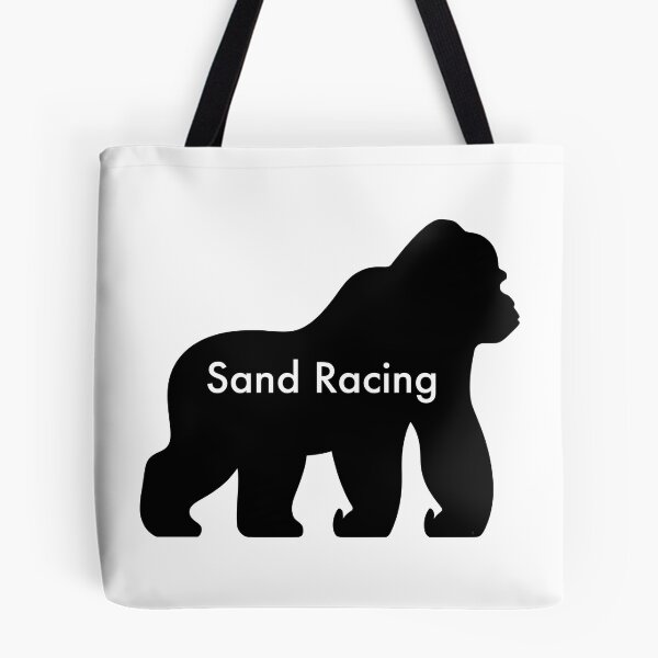Item preview, The Gorilla is for Sand Racing! designed and sold by Zocatfilms.