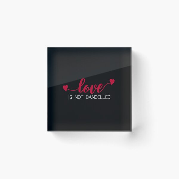 Item preview, Love Is Not Cancelled designed and sold by Zahranstore22.